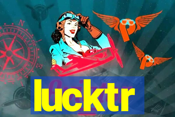 lucktr