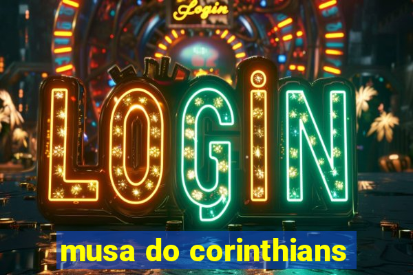 musa do corinthians