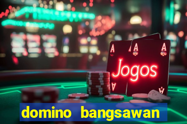 domino bangsawan versi terbaru