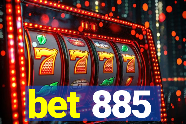 bet 885