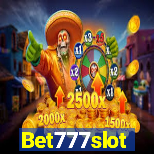 Bet777slot