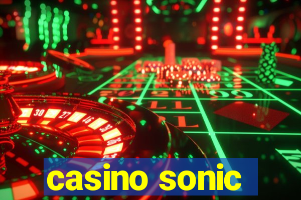 casino sonic