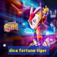 dica fortune tiger