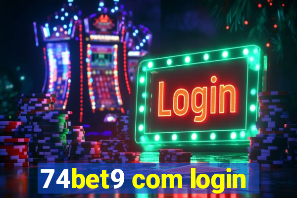 74bet9 com login