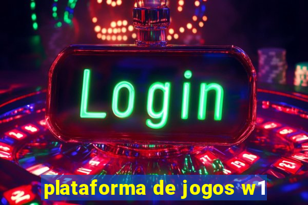 plataforma de jogos w1