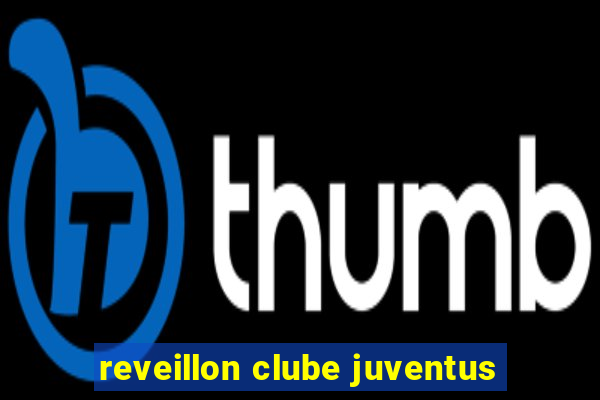 reveillon clube juventus