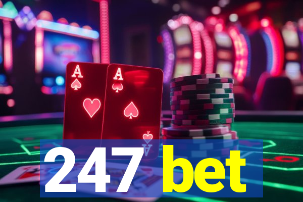 247 bet