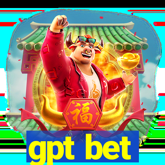 gpt bet