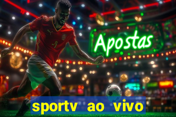 sportv ao vivo multi multicanal