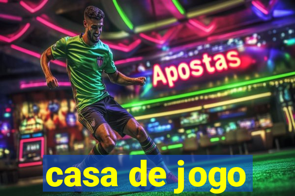 casa de jogo