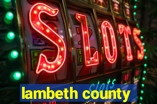 lambeth county