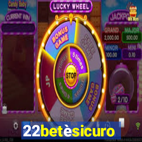 22betèsicuro