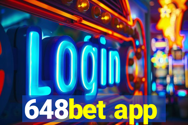 648bet app