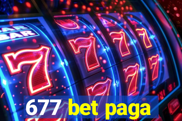 677 bet paga