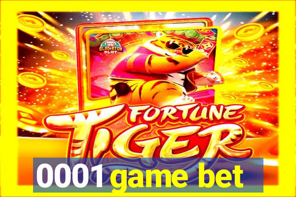 0001 game bet