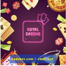 badubet.com 茅 confi谩vel