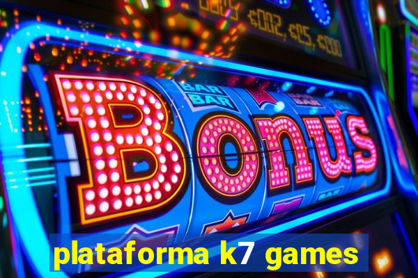 plataforma k7 games