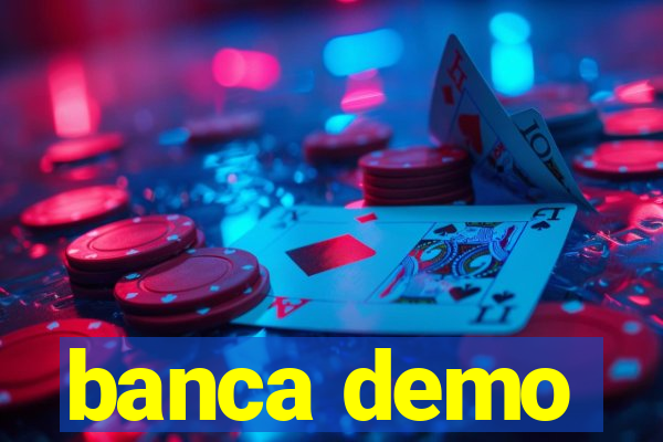 banca demo