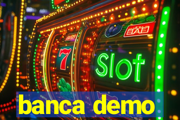 banca demo