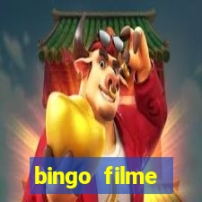 bingo filme assistir grátis