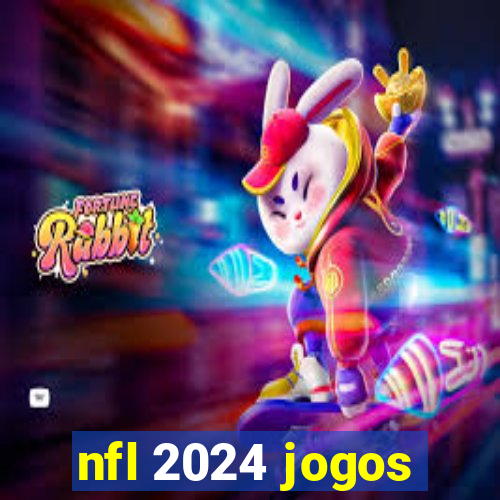 nfl 2024 jogos