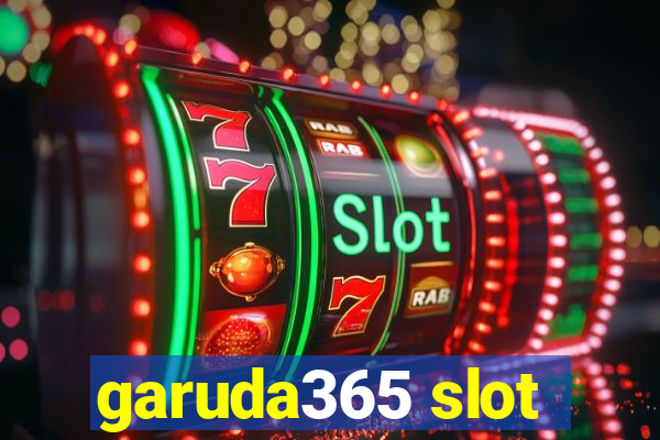 garuda365 slot