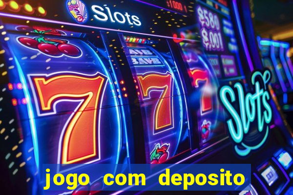 jogo com deposito de 1 real