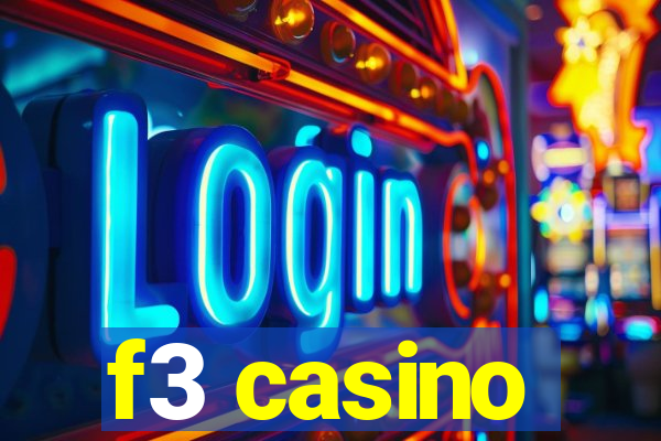 f3 casino