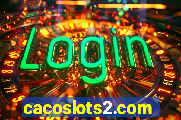 cacoslots2.com