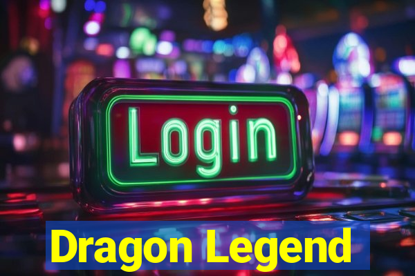 Dragon Legend