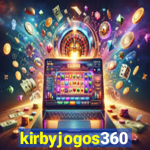 kirbyjogos360