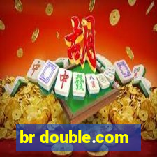 br double.com