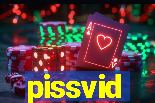 pissvid