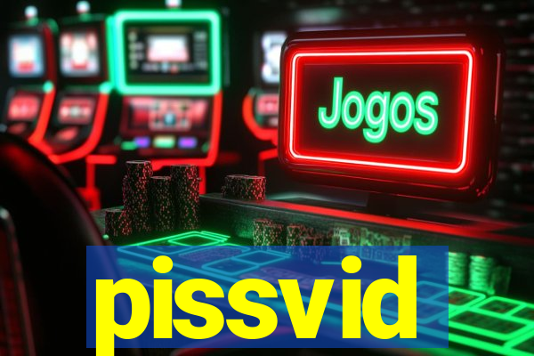 pissvid