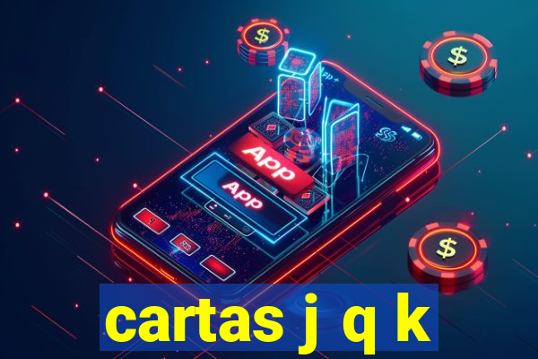 cartas j q k