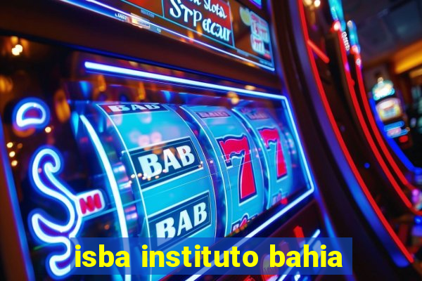 isba instituto bahia