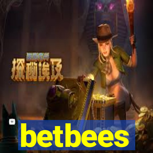 betbees