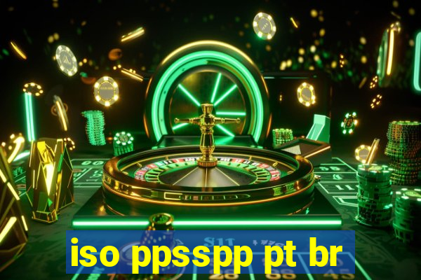 iso ppsspp pt br