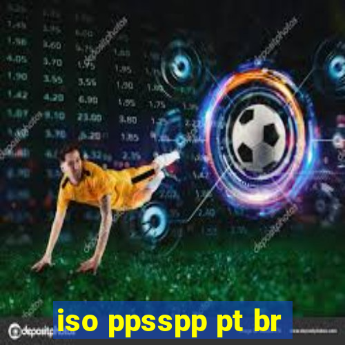 iso ppsspp pt br