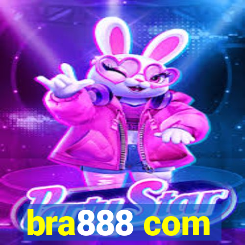 bra888 com