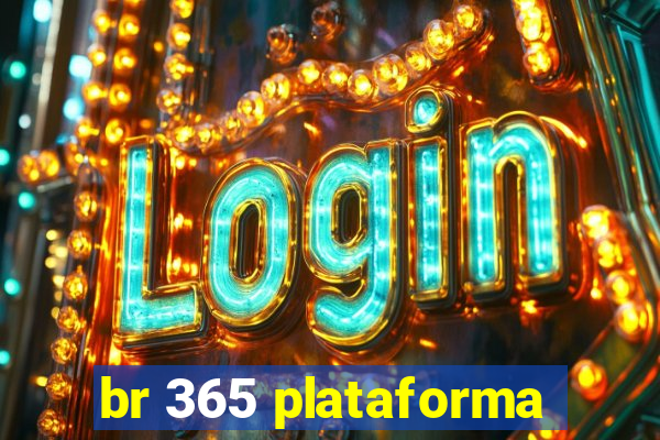 br 365 plataforma