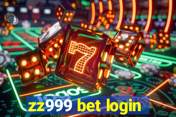 zz999 bet login