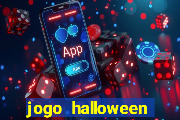 jogo halloween ca莽a niquel