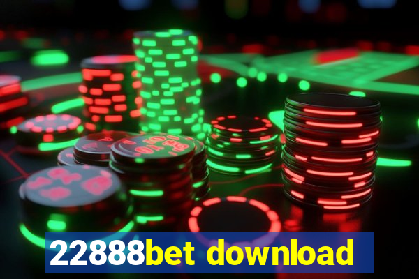 22888bet download