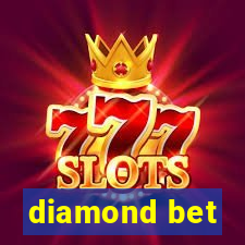 diamond bet