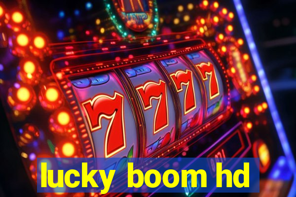 lucky boom hd