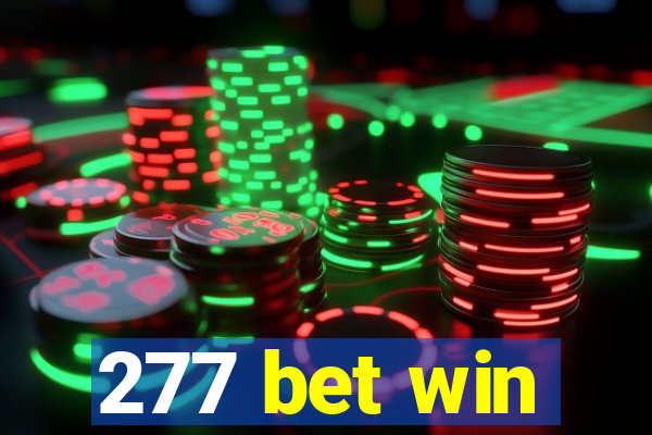 277 bet win