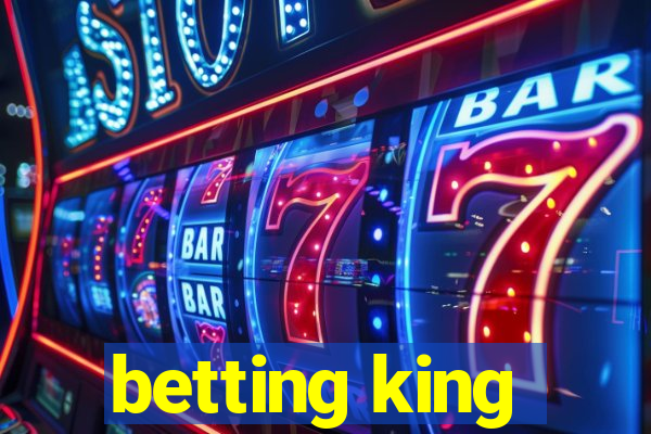 betting king