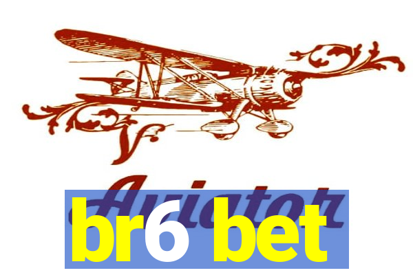 br6 bet