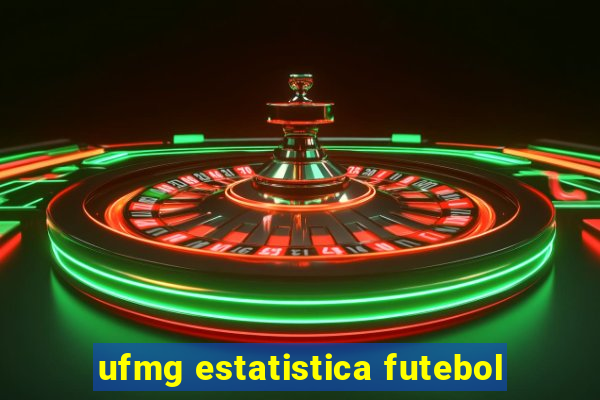 ufmg estatistica futebol